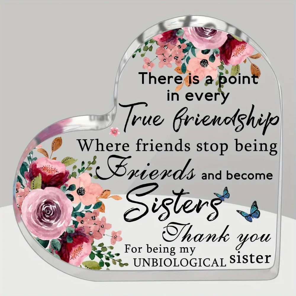 Keepsake Acrylic Heart-Shaped Decor Plaque - "True Friendship...To Sisters"
