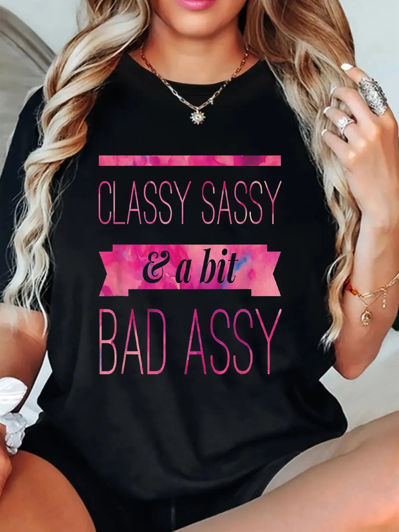 Women's Funny Tee - "Classy Sassy & A Bit Bad Assy"