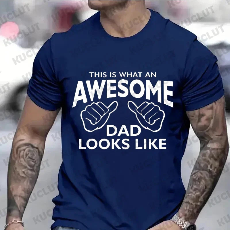 Casual T-Shirt - "This Is What An Awesome Dad Looks Like"