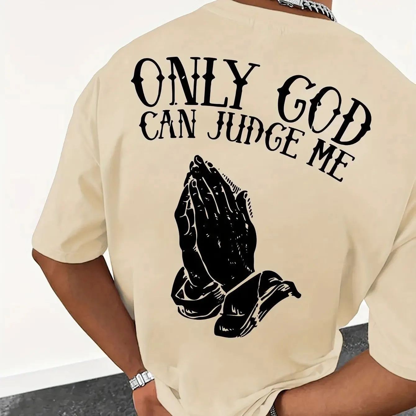 "Only GOD Can Judge Me" Casual T-Shirt