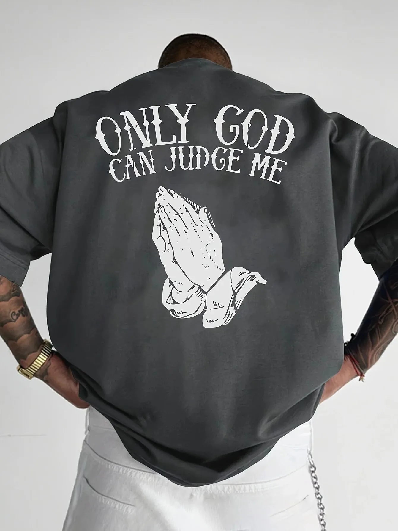 "Only GOD Can Judge Me" Casual T-Shirt