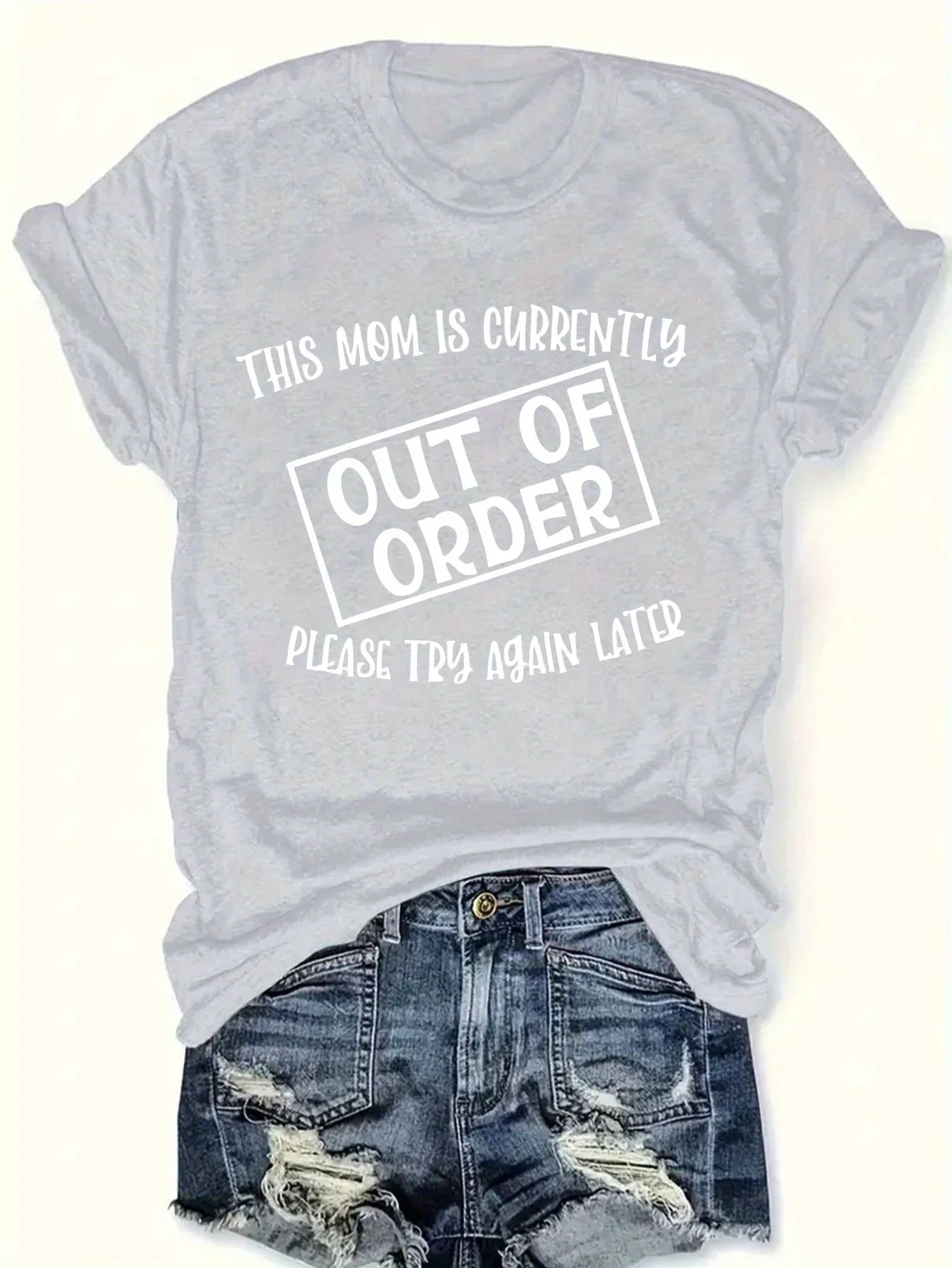 Women's Funny Tee - "This Mom Is Out Of Order" (7 colors available)