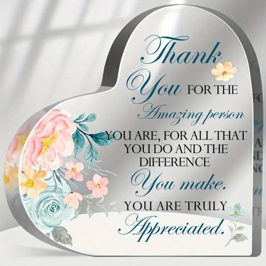 Keepsake Heart-Shaped Acrylic Decor - "Thank You...Amazing Person"