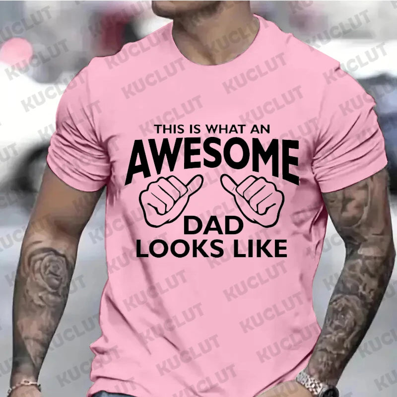 Casual T-Shirt - "This Is What An Awesome Dad Looks Like"