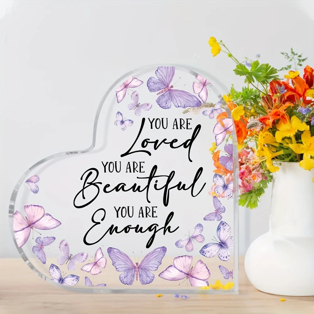 Keepsake Acrylic Heart-Shaped Decor Plaque - "You Are..."