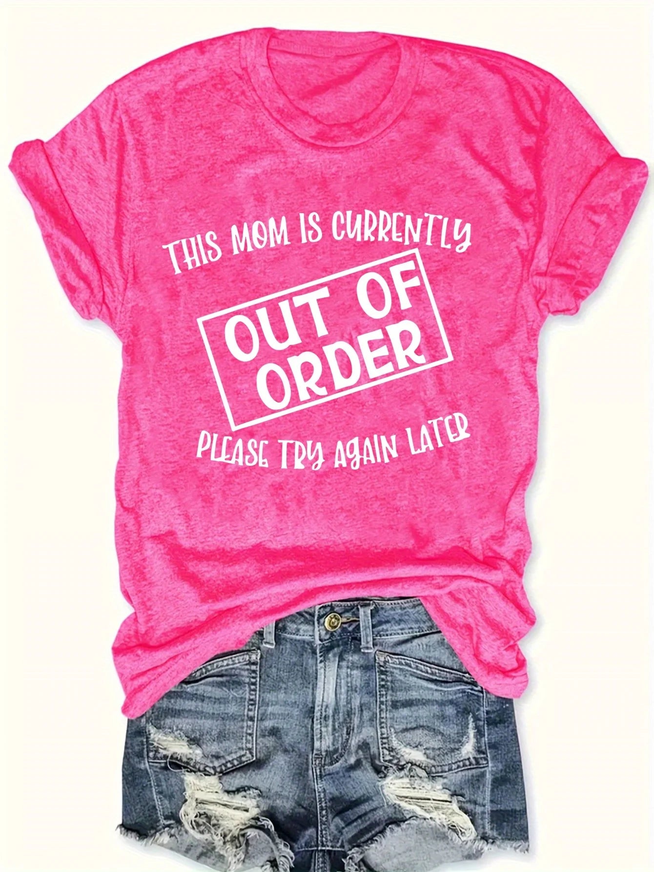 Women's Funny Tee - "This Mom Is Out Of Order" (7 colors available)