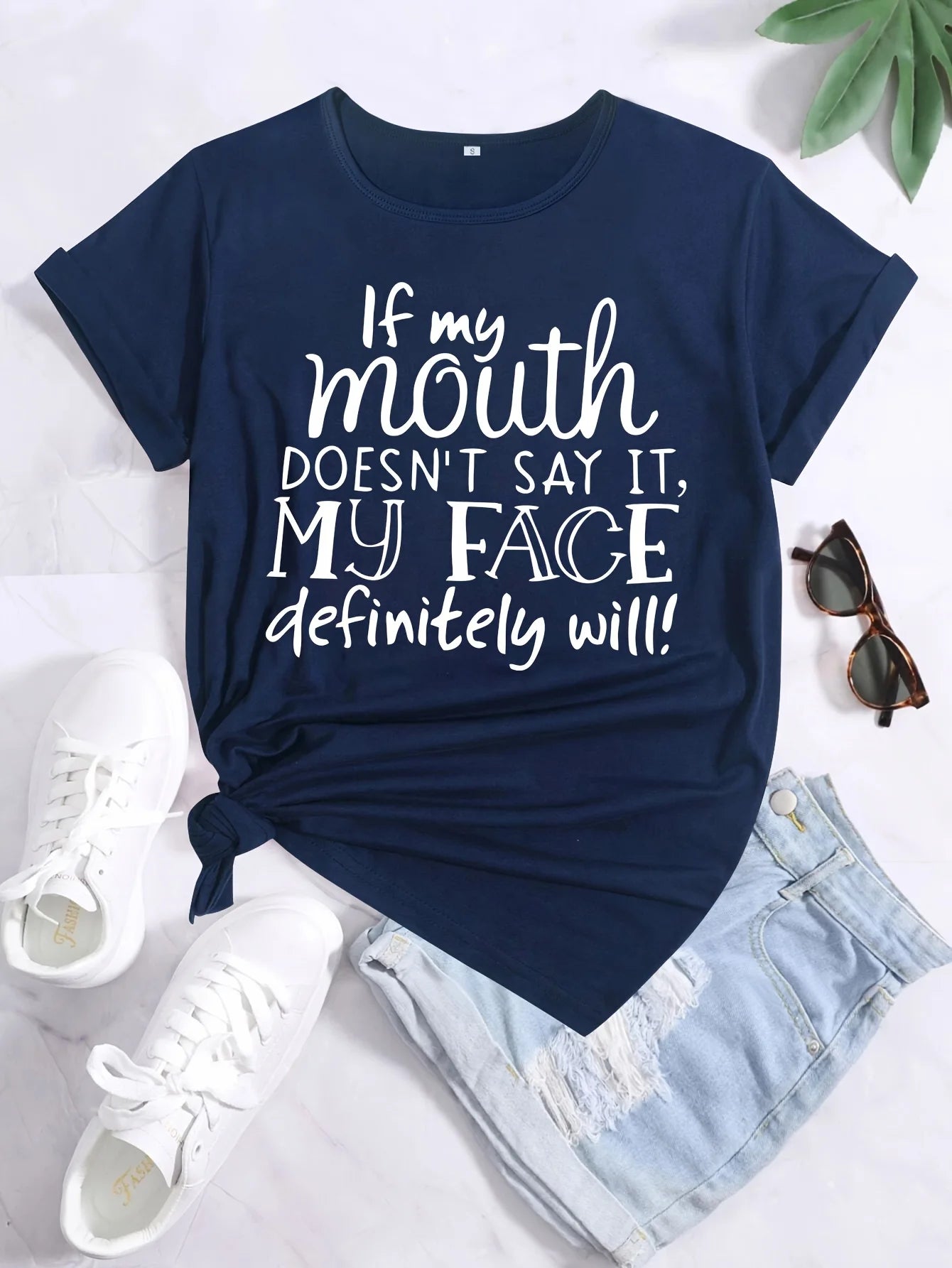 Women's Funny Tee - "If My Mouth Doesn't Say It My Face Definitely Will" (4 colors available)