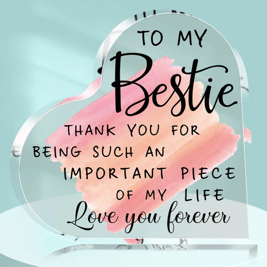 Keepsake Acrylic Heart-Shape Decor Plaque - "To My Bestie."