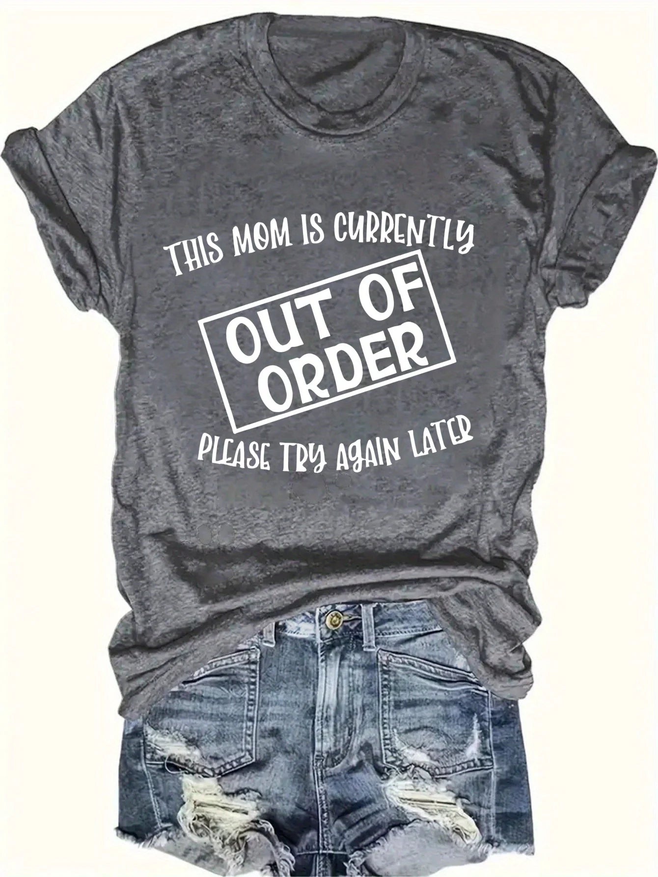 Women's Funny Tee - "This Mom Is Out Of Order" (7 colors available)