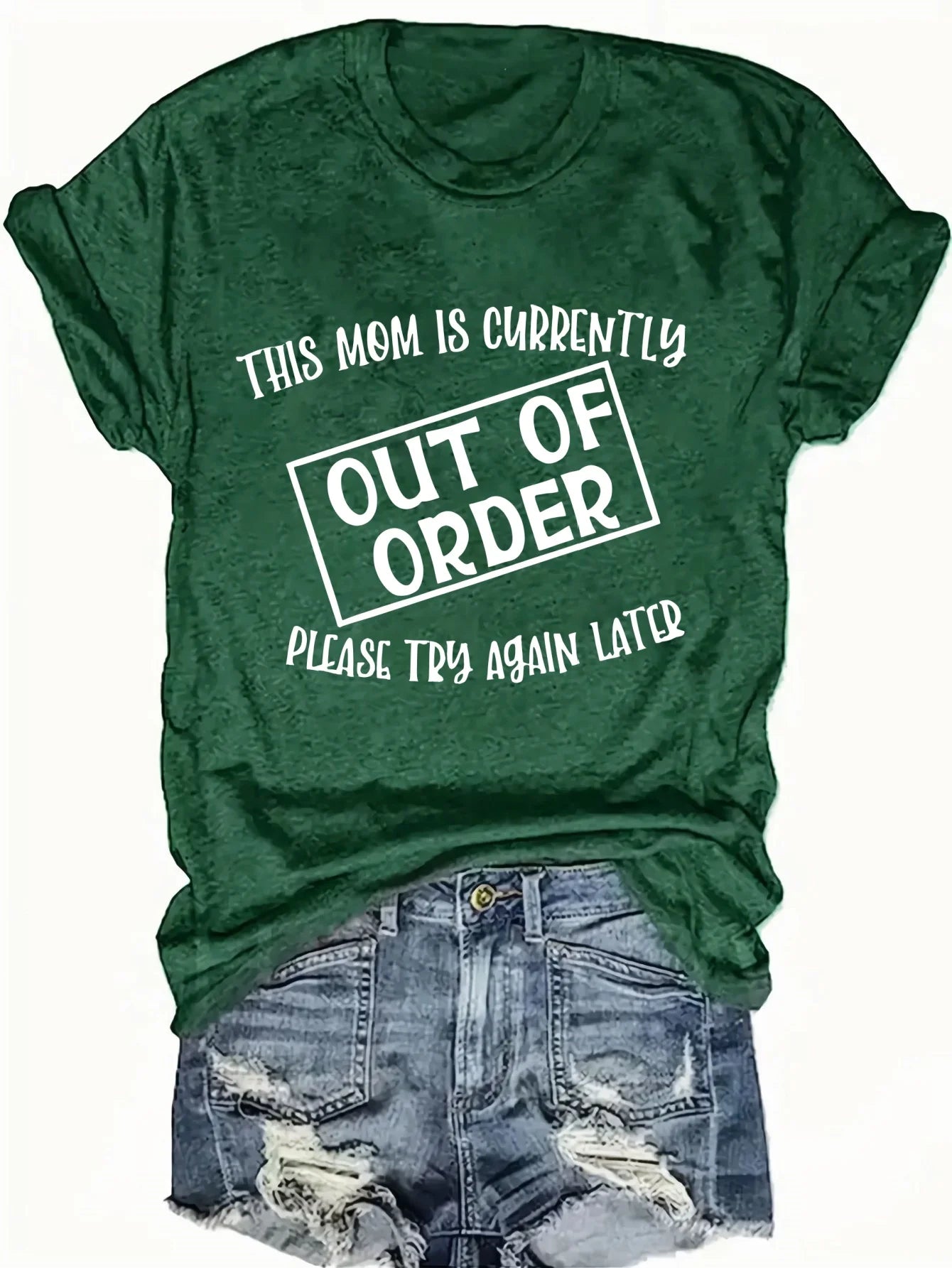 Women's Funny Tee - "This Mom Is Out Of Order" (7 colors available)